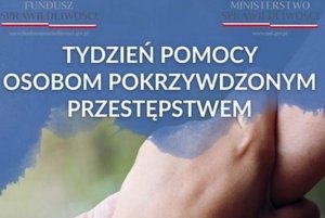 Tydzień Pomocy Osobom Pokrzywdzonym Przestępstwem