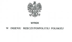 napis Wyrok w imieniu Rzeczypospolitej Polskiej