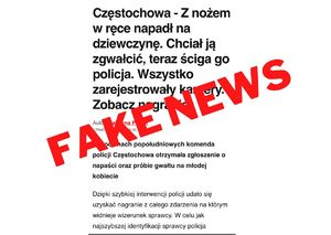 zrzut ekranu z fałszywa informacja o napadzie i próbie gwałtu na dziewczynie w Częstochowie, na środku czerwony napis fake news