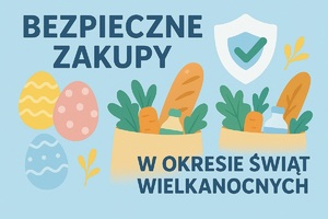 Plakat z napisem bezpieczne zakupy w okresie świąt wielkanocnych