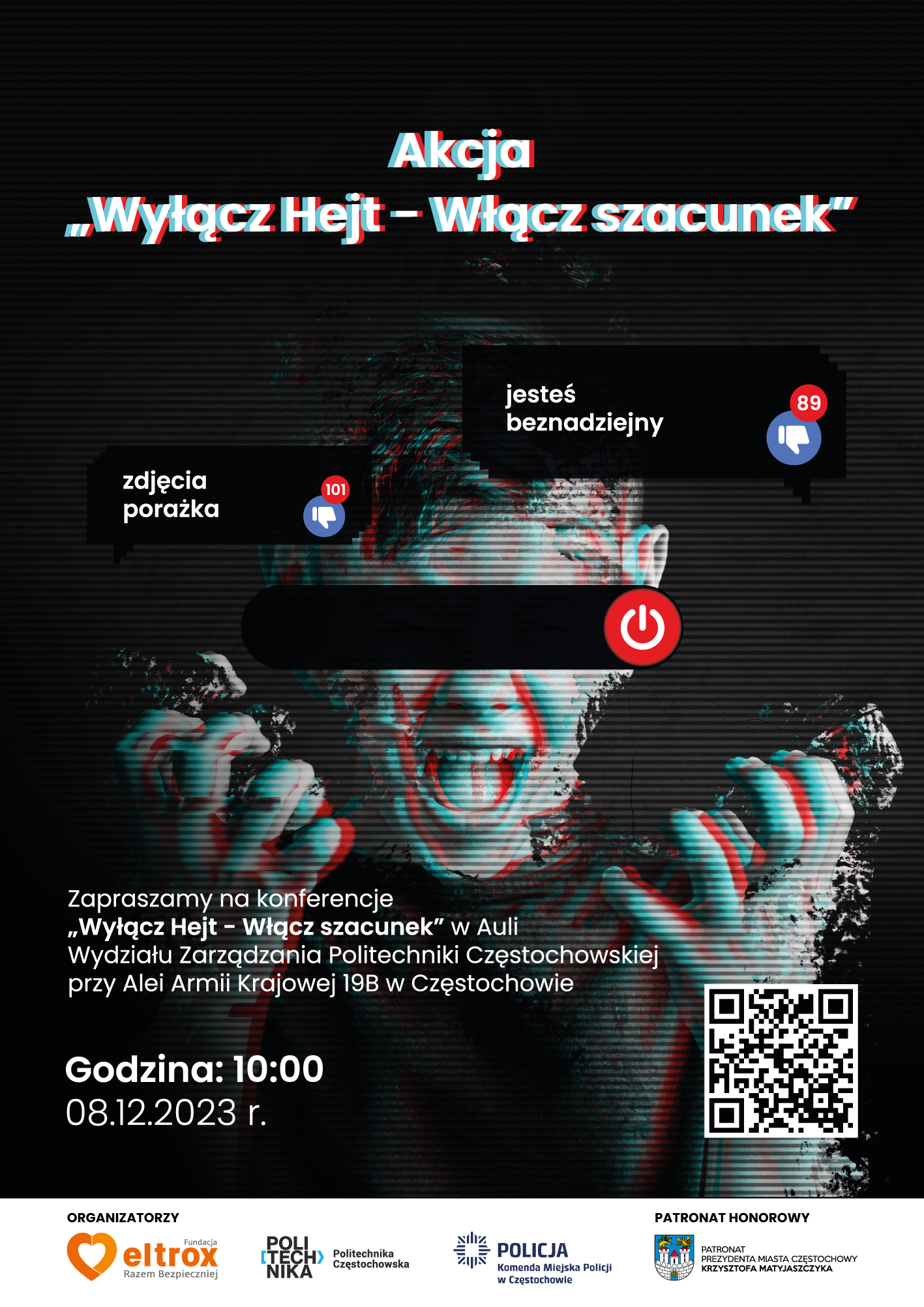 Plakat promujący kampanię Wyłącz hejt i włącz szacunek